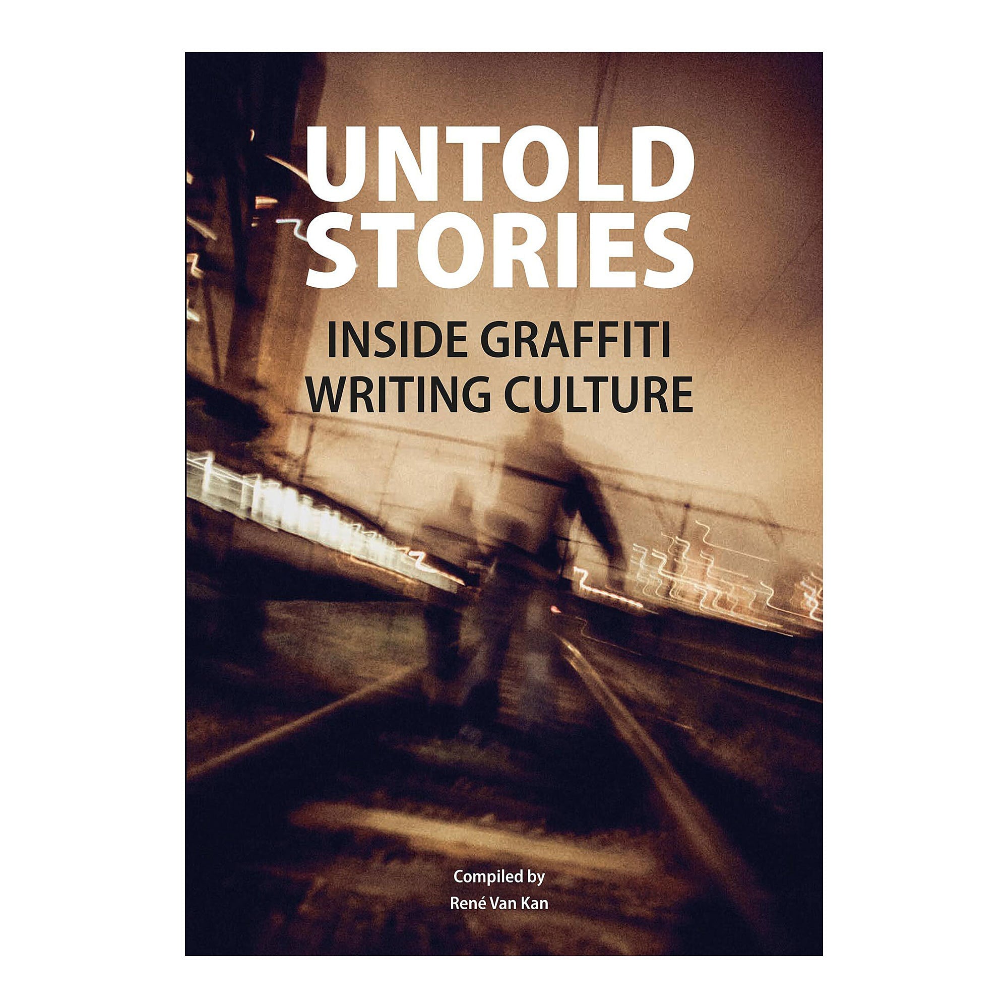 Publikat® UNTOLD STORIES Inside Graffiti Writing Culture multicolored - X4ifVTXm